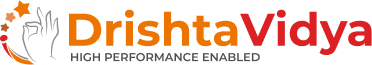 Drishta Vidya — High Performance Enabled